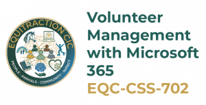 EQC-CSS-702 Volunteer Management with Microsoft 365 (22 Oct 2026)